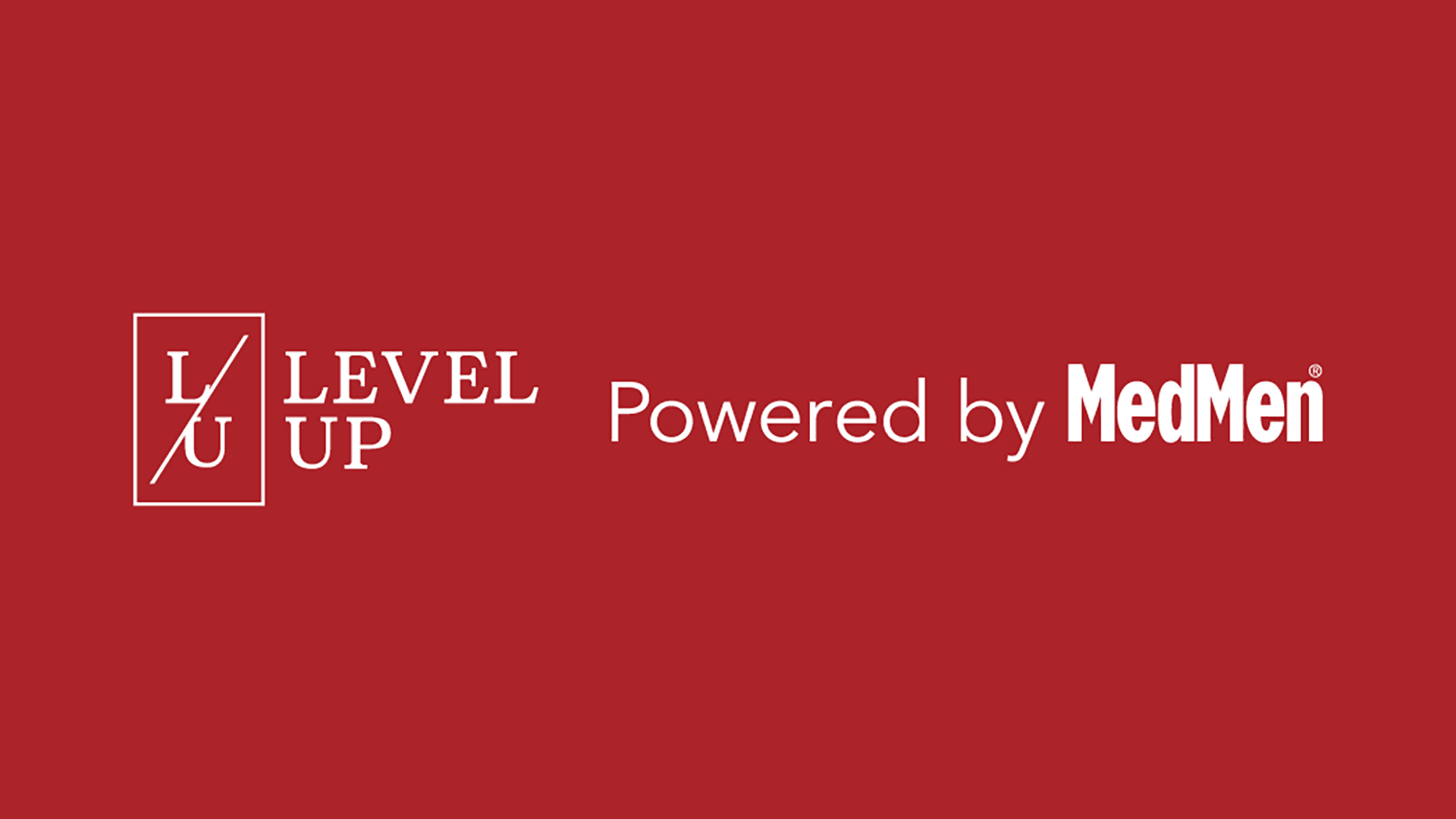 Level Up Powered by MedMen